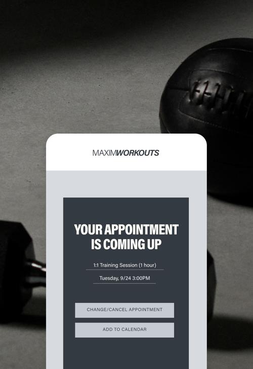 Pre-appointment email asking a customer to confirm their upcoming session, cancel or change the appointment, or add to calendar.